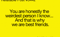  Funny Weird Best Friend Quotes 20 Cool Hd Wallpaper